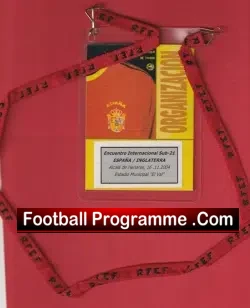 Spain v England 2004 – U21 Media Press Pass Lanyard Ticket