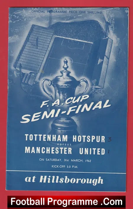 Tottenham Hotspur v Manchester United 1962 – FA Cup Semi Final