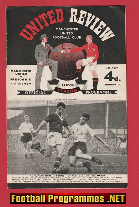 Manchester United v Preston 1958 – Munich Disaster Season 57/58