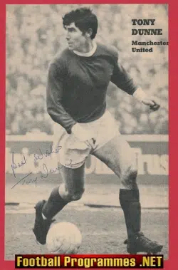 Manchester United Tony Dunne Autograph Signed Man Utd 1960s
