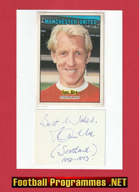 Manchester United Ian Ure Autograph Signed Man Utd 70's