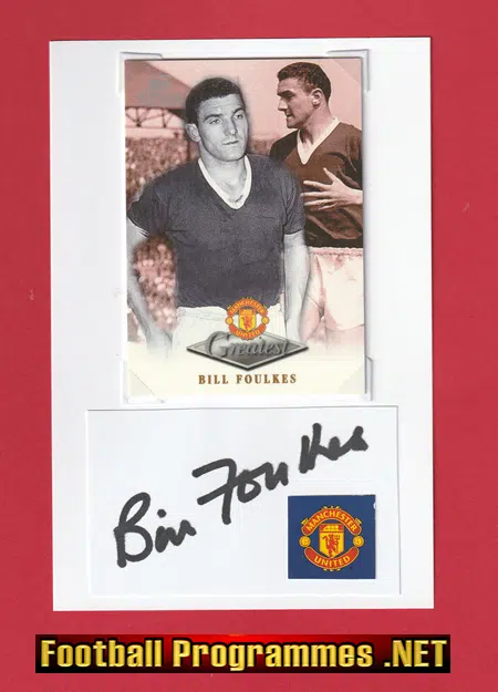 Manchester United Bill Foulkes Autograph Signed Man Utd 1950’s