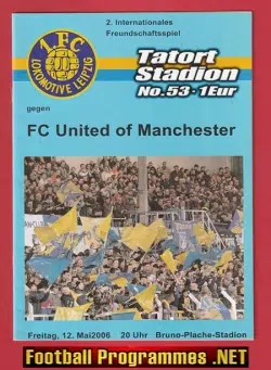 Leipzig Lokomotive v FC United Of Manchester 2006 – Germany