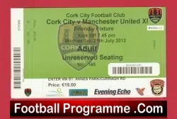 Cork City v Manchester United 2012 – Football Ticket Ireland