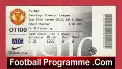 Manchester United v Fulham 2010 - Match Ticket Man Utd - football memorabilia
