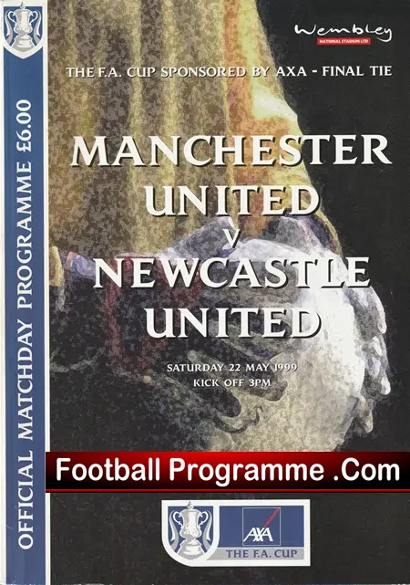 Manchester United v Newcastle United 1999 – FA Cup Final Treble