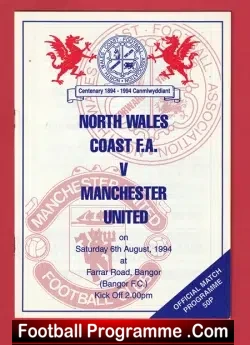 North Wales Coast FA v Manchester United 1994 - Bangor Welsh - football programme