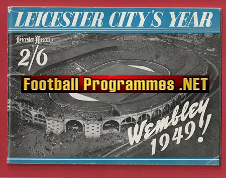 Leicester City Football Club Wembley Souvenir 1949