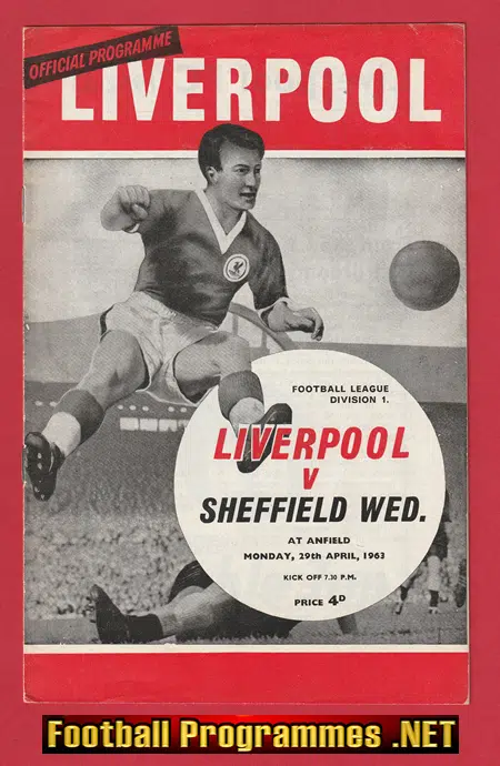 Liverpool v Sheffield Wednesday 1963 – 1960’s