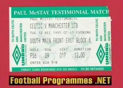 Glasgow Celtic v Manchester United 1995 McStay Benefit Ticket