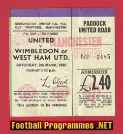 Manchester United v West Ham United 1985 - FA Cup Ticket