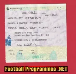 Middlesbrough v Leicester City 1997 - League Cup Final Ticket DU