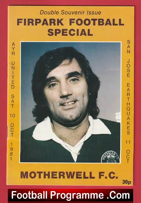 Ayr United v San Jose Earthquakes 1981 – George Best Motherwell