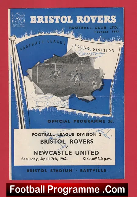 Bristol Rovers v Newcastle United 1962 Multi Autographed Signed