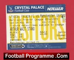 Crystal Palace v Manchester United 2015 – Match Ticket