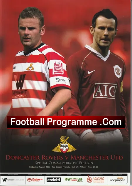 Doncaster Rovers v Manchester United 2007 – Pre Season Friendly