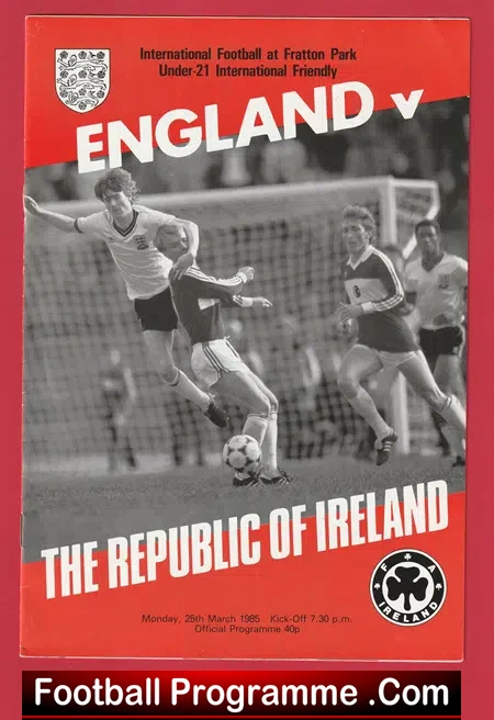 England v Ireland 1985 – Under 21 – U21 Fratton Park Portsmouth