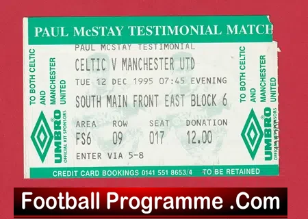 Glasgow Celtic v Manchester United 1995 McStay Benefit Ticket