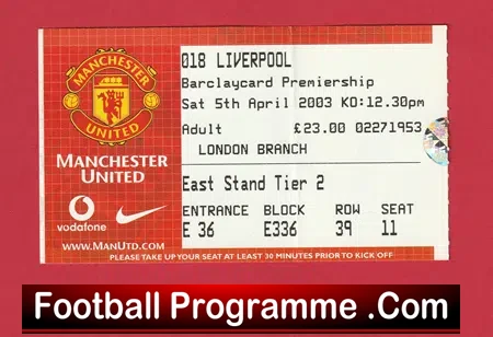 Manchester United v Liverpool 2003 – Football Ticket