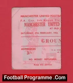 Manchester United v Sheffield Wednesday 1962 - FA Cup Ticket - football memorabilia