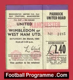 Manchester United v West Ham United 1985 - FA Cup Ticket - football memorabilia