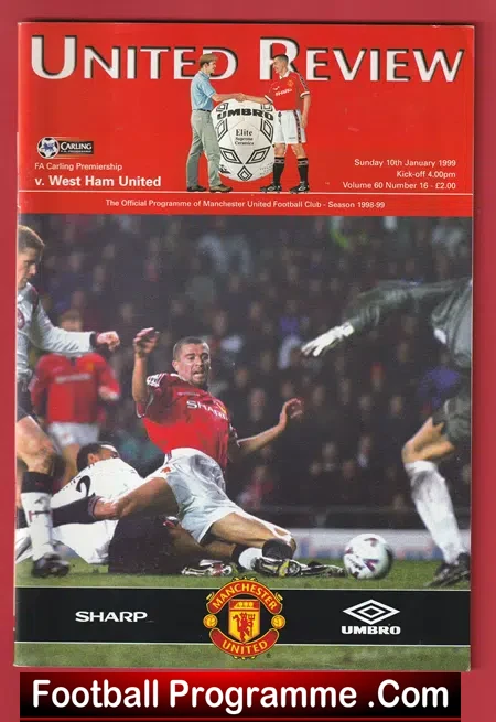 Manchester United v West Ham United 1999 - + Press Ticket + ST