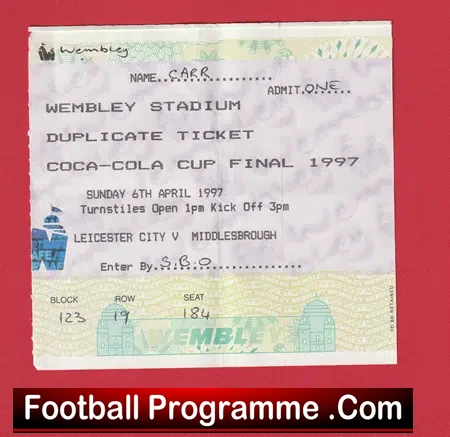 Middlesbrough v Leicester City 1997 – League Cup Final Ticket DU