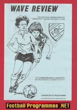 Lowestoft Ladies v Spurs 1970s – Womens Football