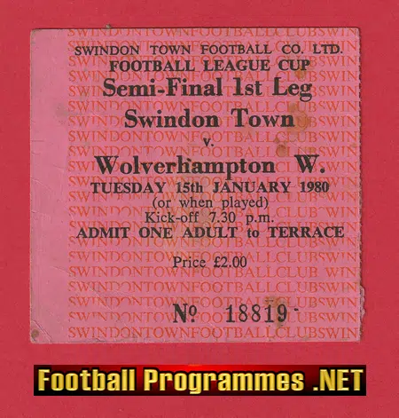 Swindon Town v Wolves 1980 - League Cup Semi Final Match Ticket