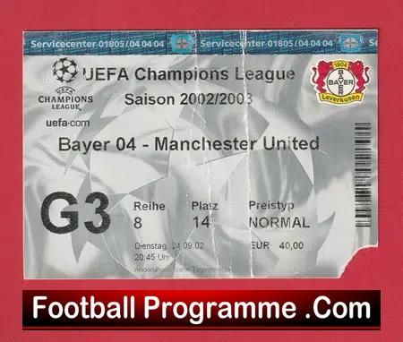 Bayer Leverkusen v Manchester United 2003 – Football Ticket Germany