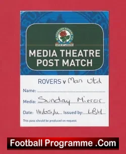 Blackburn Rovers v Manchester United 2011 - Press Ticket Sunday Mirror - football memorabilia