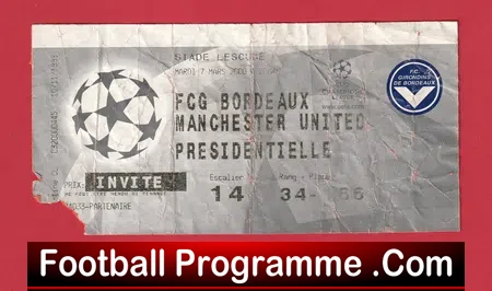 Bordeaux v Manchester United 1999 – Ticket – France
