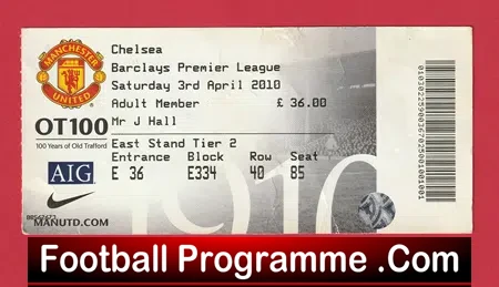 Manchester United v Chelsea 2010 – Football Match Ticket