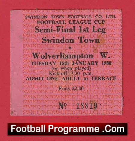 Swindon Town v Wolves 1980 – League Cup Semi Final Match Ticket