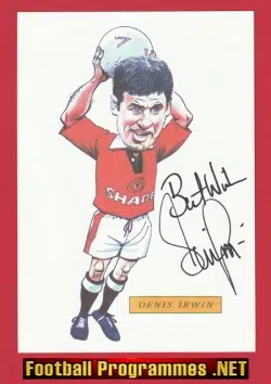 Manchester United Denis Irwin Autograph SIGNED Caricature