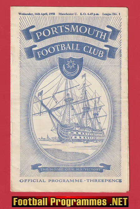 Portsmouth v Manchester United 1958 – Away Game Munich Season