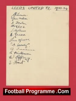 Leeds United Football Club Multi Signed Autographed Sheet 1933 - 1934 - football programme