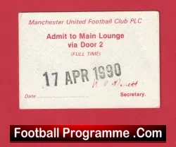Manchester United v Aston Villa 1990 – Admit Main Lounge Ticket