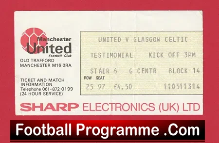 Manchester United v Glasgow Celtic 1984 Lou Macari Testimonial Ticket