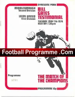 Bill Gates Testimonial Benefit Match Middlesbrough 1974