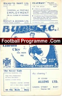 Bury v Lincoln 1952 – to clear