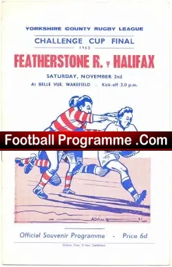 Featherstone Rovers Rugby v Halifax 1963 – League Cup Final