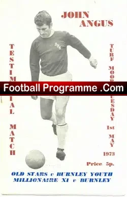 John Angus Benefit Match Testimonial Burnley 1973