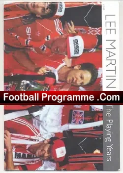 Lee Martin Testimonial Benefit Match Manchester United 1999 - football programme