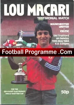 Lou Macari Testimonial Manchester United Benefit Match 1984