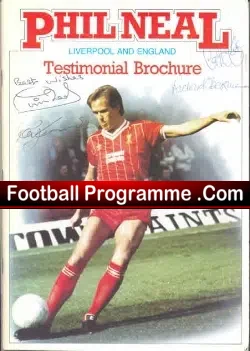 Phil Neal Benefit Match Testimonial Liverpool Autographed 1980s