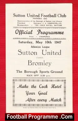 Sutton United v Bromley 1947 – 1940s Programme