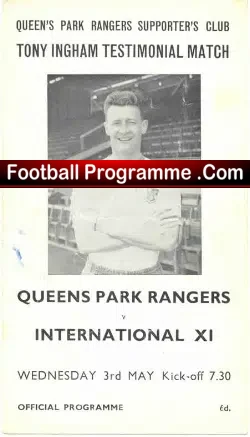 Tony Ingham Testimonial Benefit Match Queens Park Rangers 1967