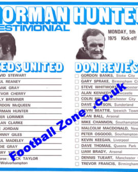 Norman Hunter Testimonial Benefit Leeds United + Team Sheet 1975