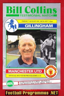 Bill Collins Testimonial Benefit Match Gillingham Man Utd 1992